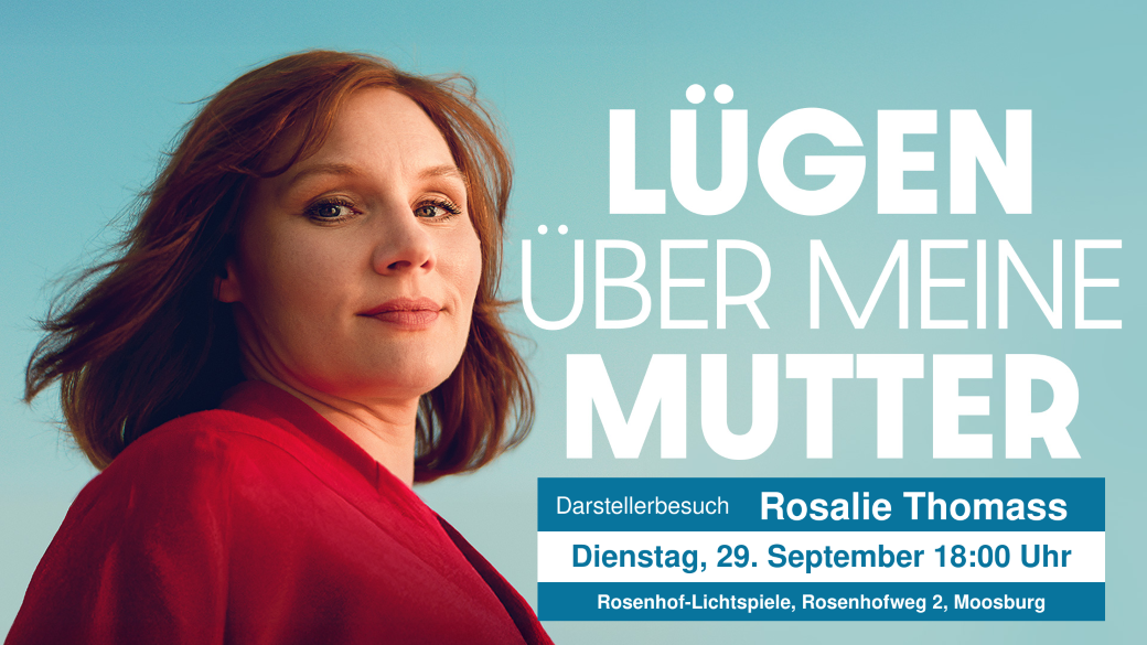 Luegen ueber meine Mutter Darstellerbesuch Leinwand